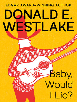 cover image of Baby, Would I Lie?